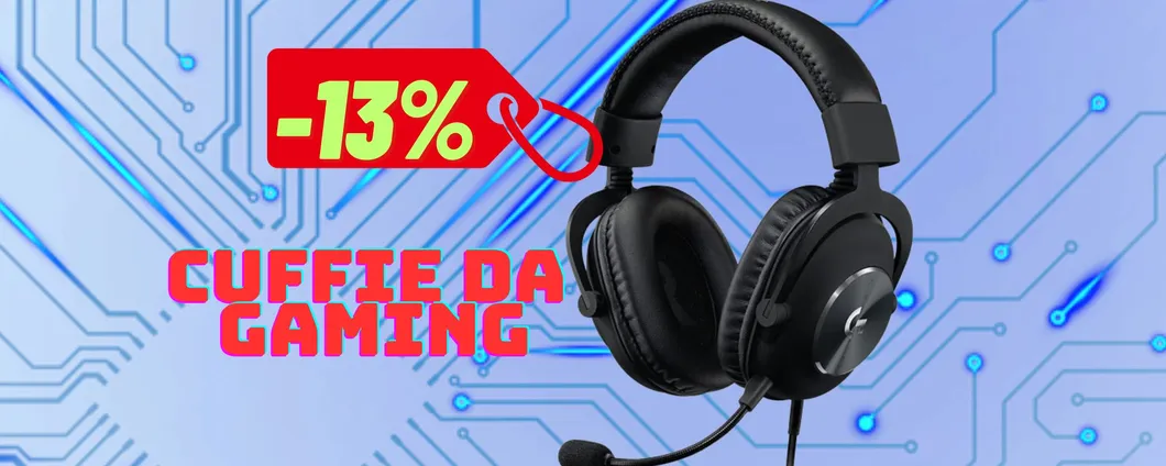 Prestazioni da Pro Player con le cuffie da Gaming Logitech IN OFFERTA