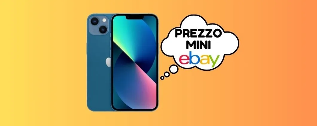 PREZZO MINI per iPhone 13 grazie al CODICE SCONTO eBay!