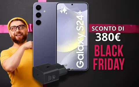 Samsung Galaxy S24+: FOLLIA Black Friday e sconto di 380€ IMMEDIATO su Amazon