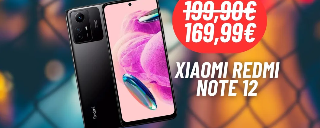 CALA IL PREZZO di Xiaomi Redmi Note 12: OFFERTISSIMA eBay