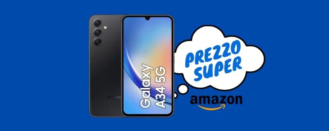 SUPER PREZZO AMAZON per Samsung Galaxy A34, risparmi oltre 120 euro