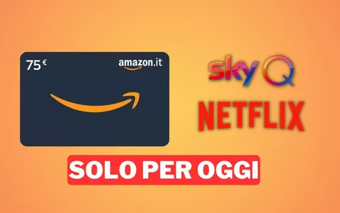 Buono Amazon 75€ con Sky e Netflix: hai tempo fino a OGGI