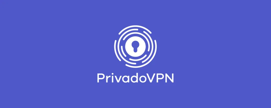 PrivadoVPN è tutta un'altra VPN: ora in offerta a 1,11 euro al mese