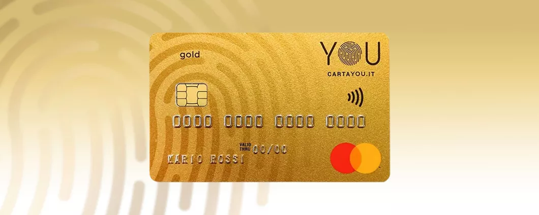 Carta YOU: la carta di credito gratuita e senza commissioni