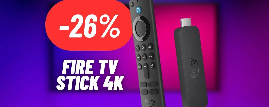 Rendi la tua TV Smart con la Fire TV Stick 4K al 26% DI SCONTO