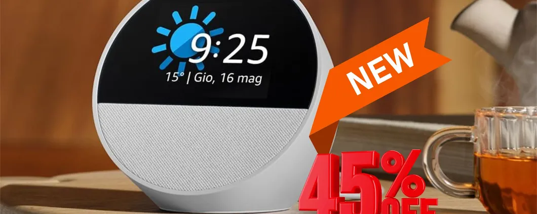 Novità ASSOLUTA: Amazon Echo Spot è già IN SCONTO al 42% in meno!