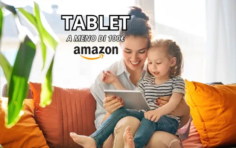TABLET A MENO DI 100€ per il back to school: scoprili tutti e prendi il preferito!
