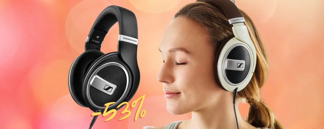 Sennheiser HD 599 SE: cuffie premium al minimo storico (-53%)