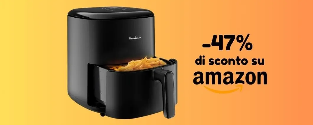 Cambia modo di cucinare con la friggitrice ad aria Moulinex, ora su Amazon è SCONTATISSIMA!