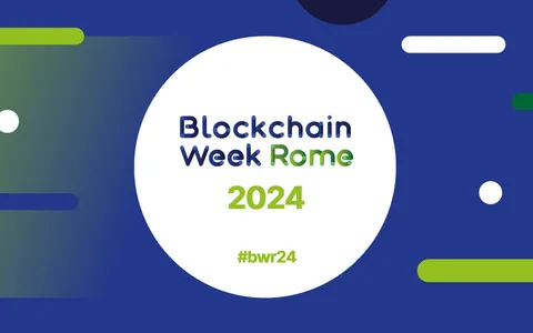 Blockchain Week Rome 2024: biglietti scontati fino al 31 marzo (fino a -160€)