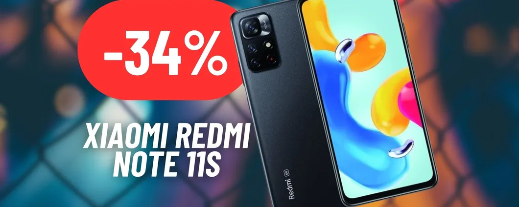 CROLLA IL PREZZO dello Xiaomi Redmi Note 11S: MAXI SCONTO del 34% su eBay