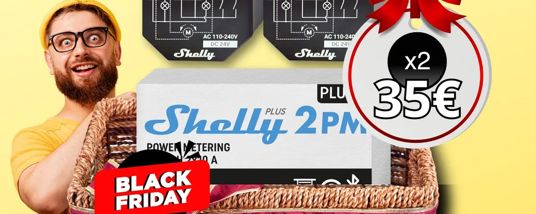 Shelly Plus: 2 pezzi di interruttore intelligente al MINIMO STORICO per il Black Friday