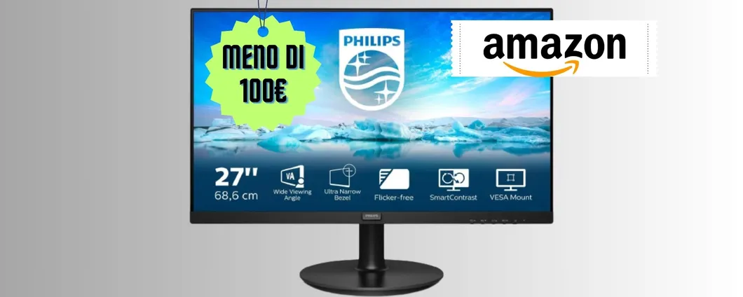 CLAMOROSO: monitor Philips A MENO di 100€, OFFERTONA