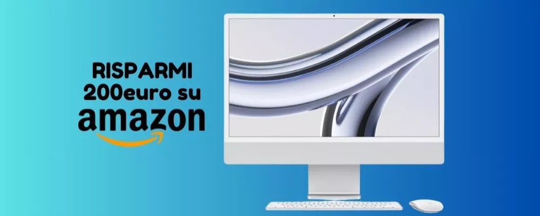 SCONTATISSIMO: iMac con chip M3 ti costa 200 euro IN MENO su Amazon!