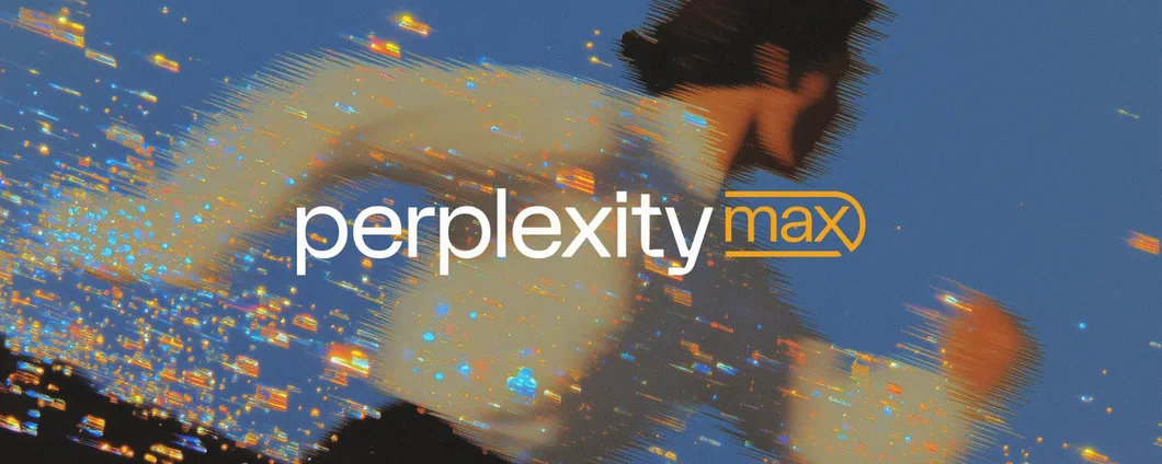 Perplexity Max: il nuovo abbonamento AI da oltre 200 dollari al mese