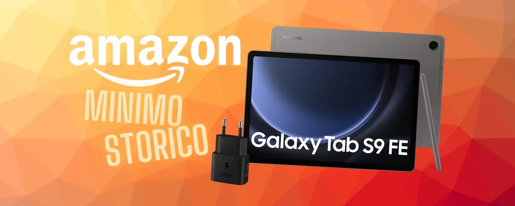 Samsung Galaxy Tab S9 FE con S Pen inclusa al PREZZO più BASSO di SEMPRE