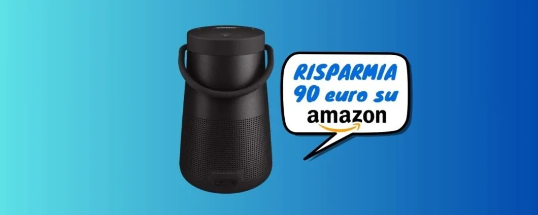 PREZZACCIO Amazon per il diffusore SoundLink Revolve+, RISPARMI 90 euro!
