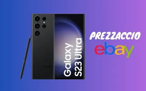 SUPER PROMO eBay: Samsung Galaxy S23 Ultra SCONTATO di 521 euro, corri a prenderlo!