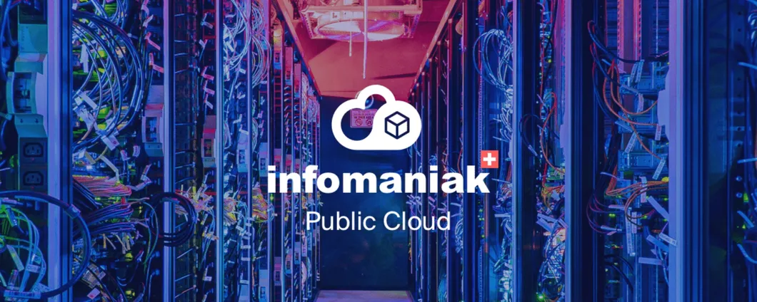 Infomaniak Public Cloud (IaaS), l'alternativa fino a 40 volte più economica di AWS, Azure e Google Cloud