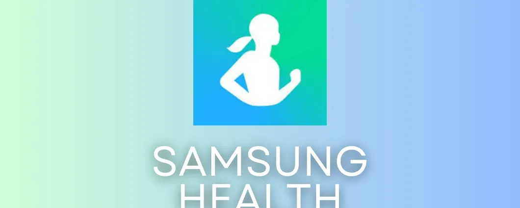 Samsung Health smetterà di funzionare su alcuni dispositivi