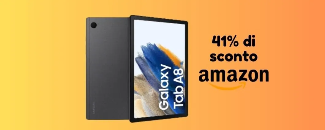 PREZZO SUPER BASSO per Samsung Galaxy Tab A8 SCONTATO del 39% su Amazon!