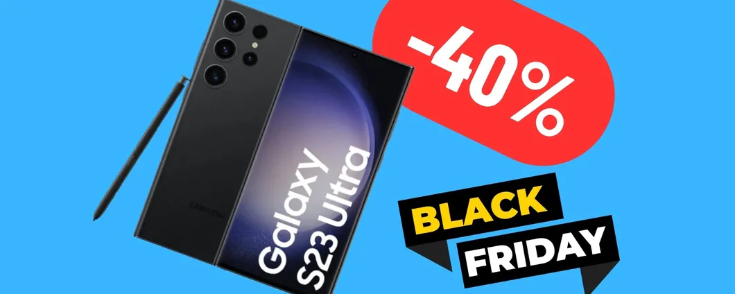 CALA A PICCO il prezzo del Samsung Galaxy S23: effetto Black Friday (-40%)