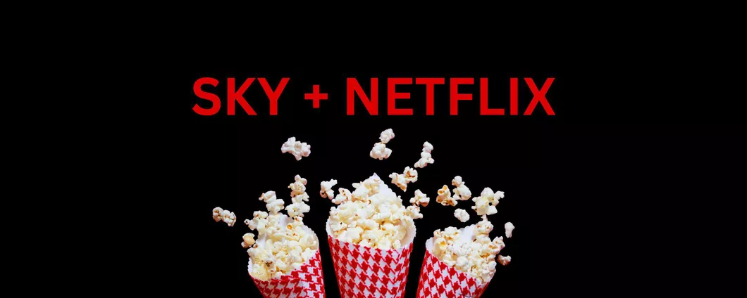 Sky ti regala Netflix: scopri ora la promozione