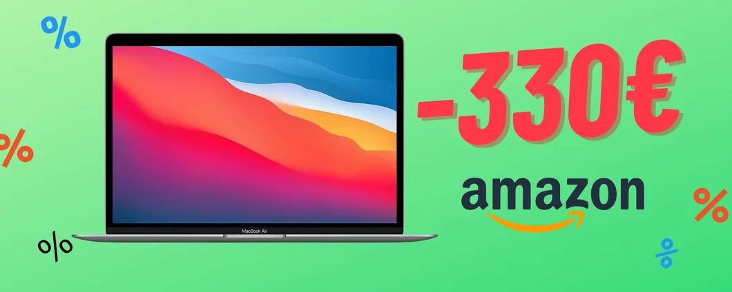 OFFERTA BOMBA per l'Apple MacBook Air 2020 a 330€ IN MENO!