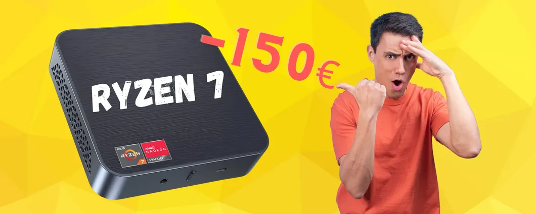 Mini PC BESTIALE con Ryzen 7 in SCONTO di 150€