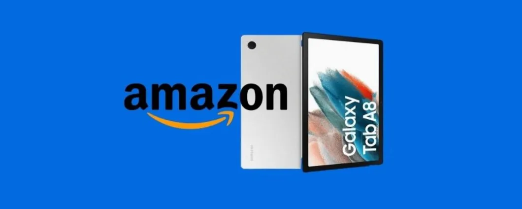 SUPER PROMO: Samsung Galaxy Tab A8 a MENO di 190 euro su eBay!