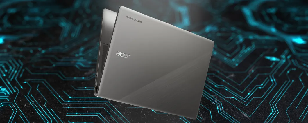Acer Chromebook Plus da 15,6 pollici e Intel Core i3 oggi tuo a un prezzaccio