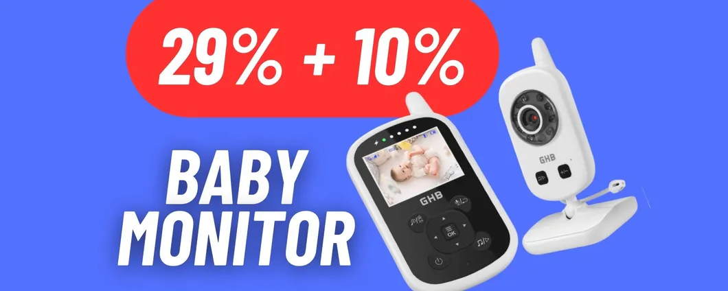 Tieni d'occhio SEMPRE il tuo Bebè con il BABY MONITOR IN DOPPIO SCONTO
