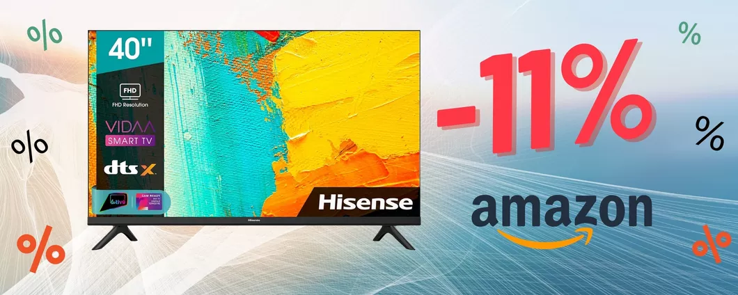 Porta il cinema a casa tua con la Smart TV Hisense Full HD 40'' in OFFERTA!