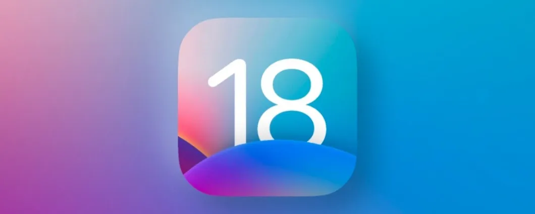 iOS 18: disponibile la prima beta, ecco tutte le novità introdotte