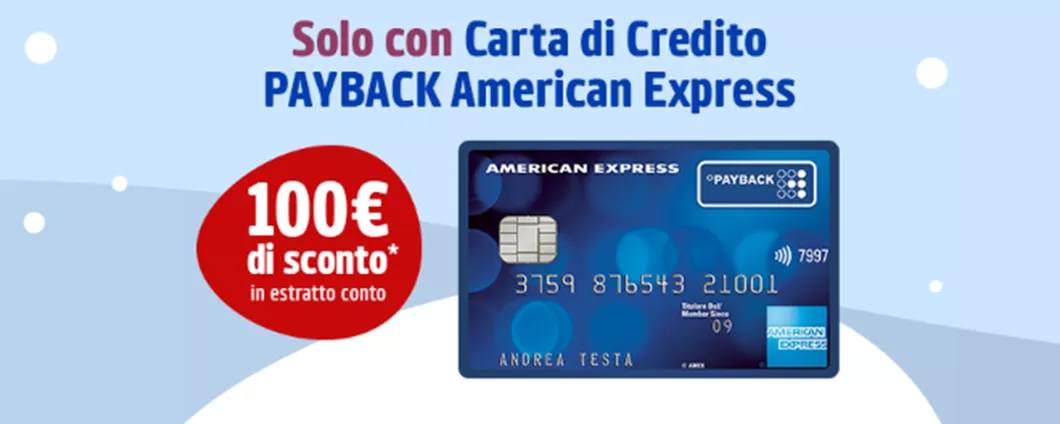 100€ di sconto in estratto conto con la Carta di Credito PAYBACK American Express (ultime ore)