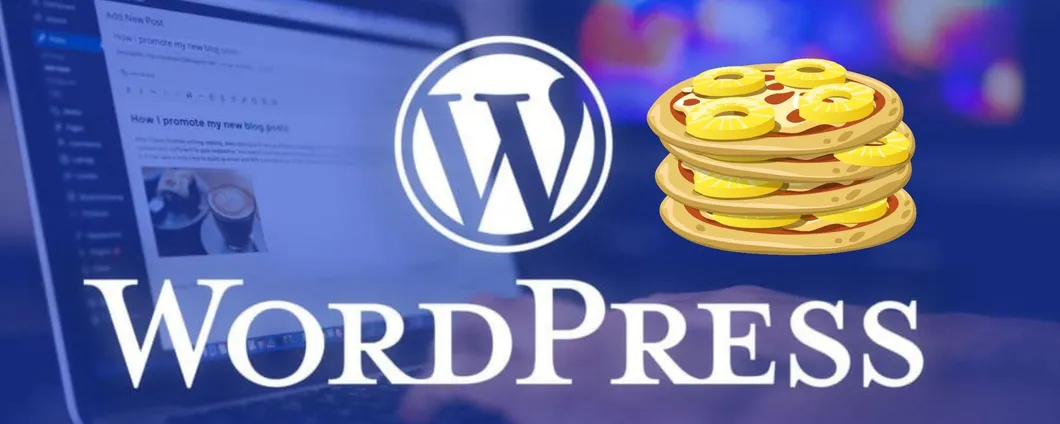 WordPress: per accedere dovrai ammettere che l'ananas sulla pizza è deliziosa