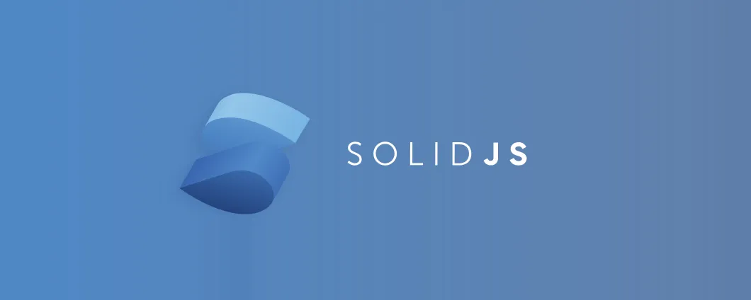 SolidJS: libreria JavaScript dichiarativa per la creazione di UI
