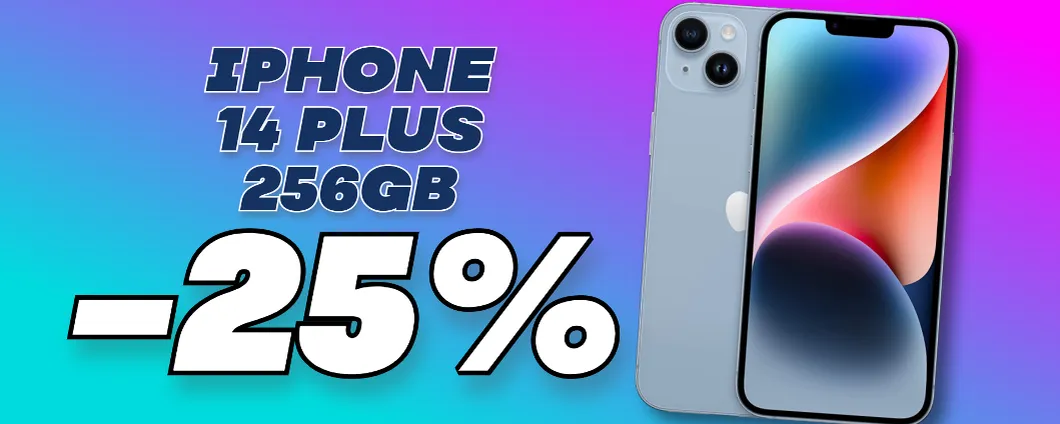 iPhone 14 Plus 256GB CROLLA su Amazon: il prezzo è TOP