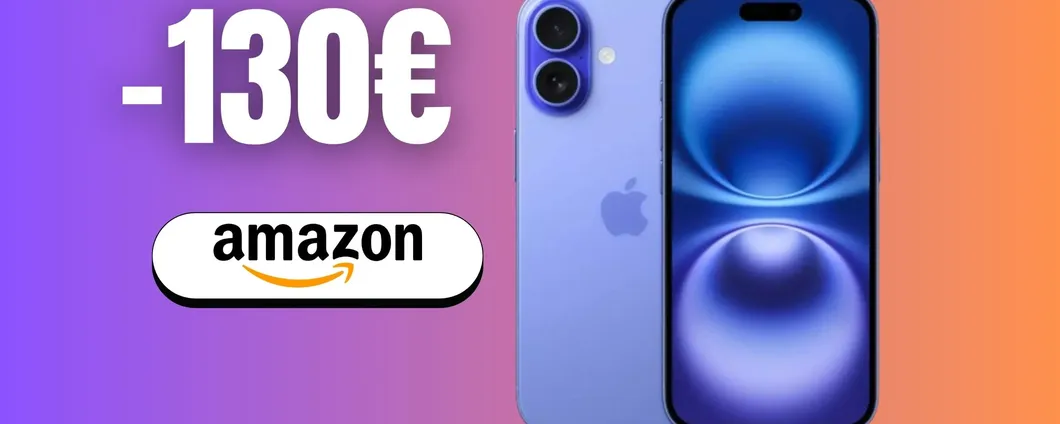 Fotocamera top e velocità 5G: iPhone 16 è il re degli smartphone, oggi RISPARMI 130€