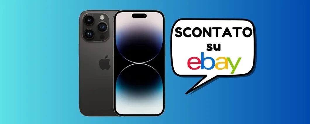 iPhone 14 Pro, oggi su eBay è TUO ad un PREZZO SUPER