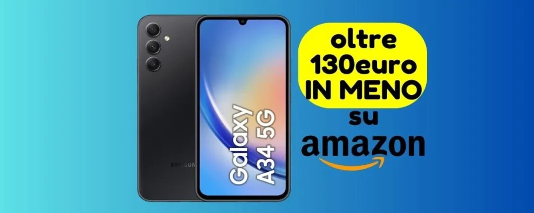 Samsung Galaxy A34: oggi PREZZO MINI su Amazon (risparmi oltre 130 euro)