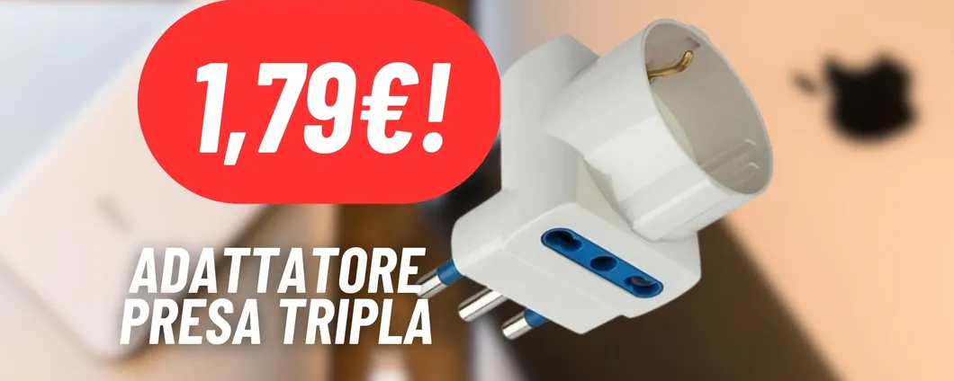 Riduci lo spazio con l'adattatore a PRESA TRIPLA a 1,79€ su Amazon: REGALATA