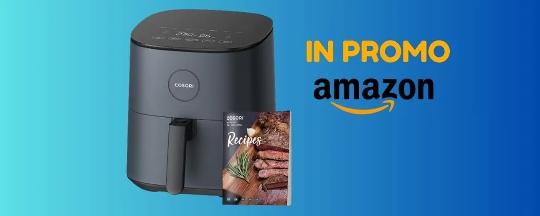 Friggitrice ad aria Cosori su Amazon a MENO di 100 euro, corri a prenderla!