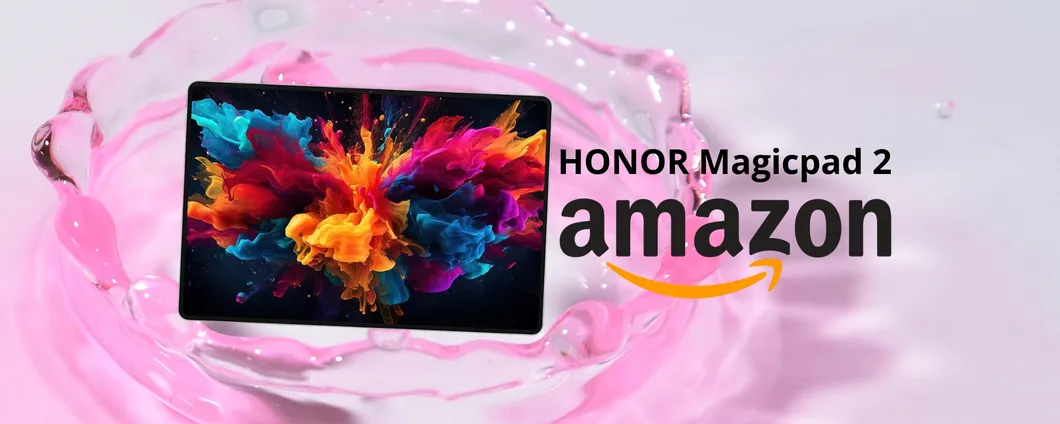 HONOR MagicPad 2 con Snapdragon 8s e Android 14 in OFFERTA con il COUPON