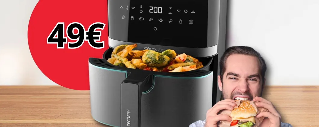 Friggitrice ad aria Cecotec a prezzo SHOCK: scopri l'offerta a tempo Amazon