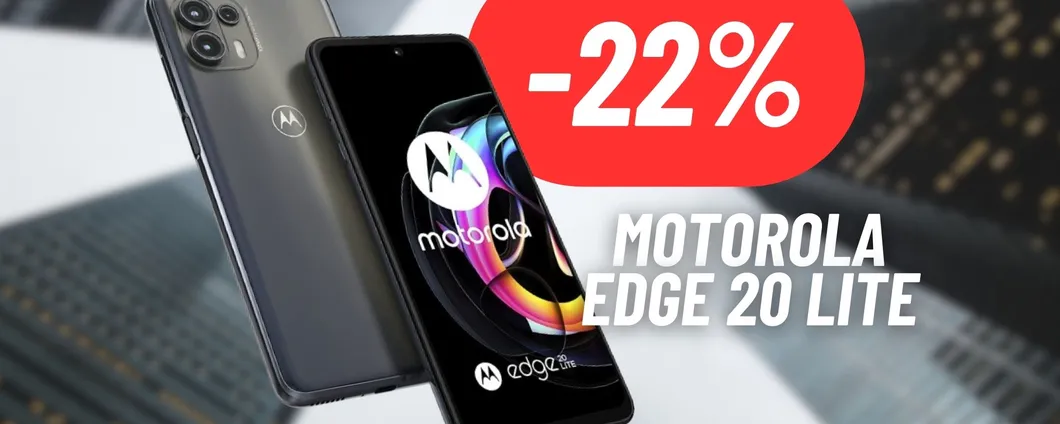 Motorola Edge 20 Lite SCONTATISSIMO su eBay: Offerta attiva