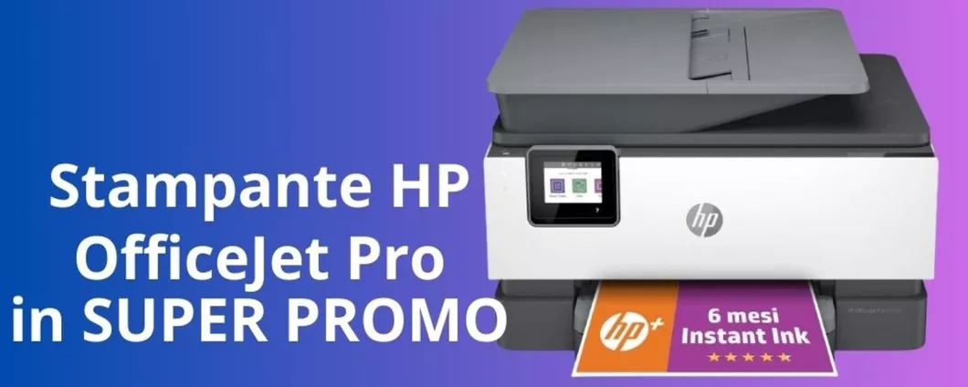 Stampante multifunzione HP OfficeJet Pro in SUPER PROMO in Amazon