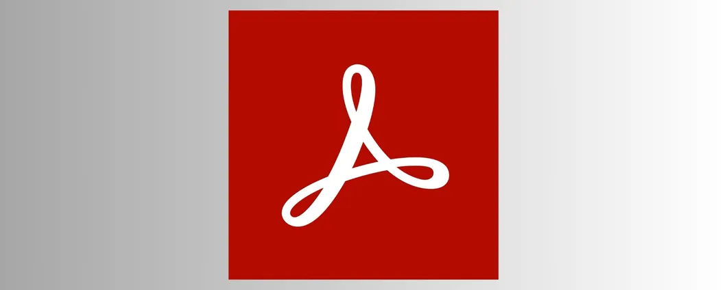 Adobe Acrobat Reader DC: nuove funzionalità con l'ultimo update