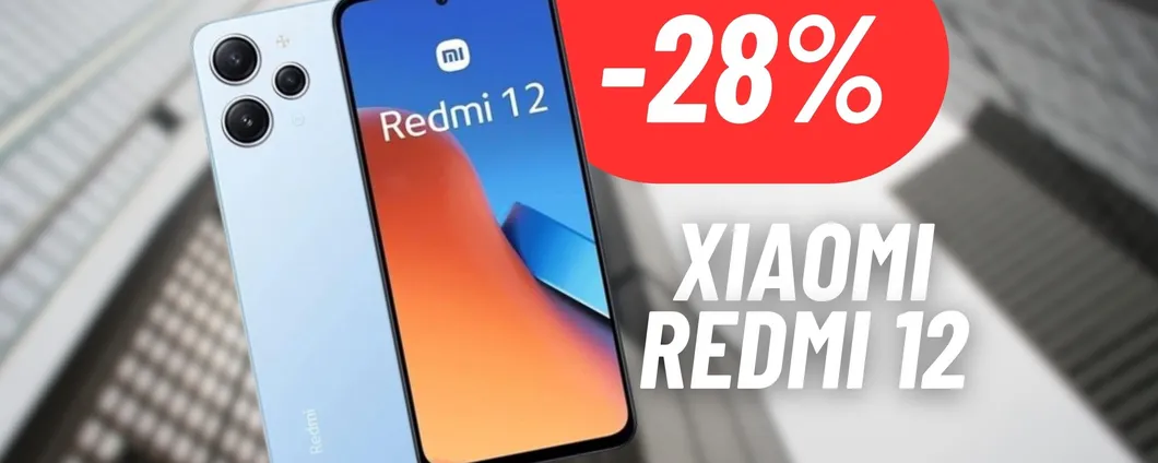 Xiaomi Redmi 12 ad un PREZZO da BEST BUY: occasione imperdibile