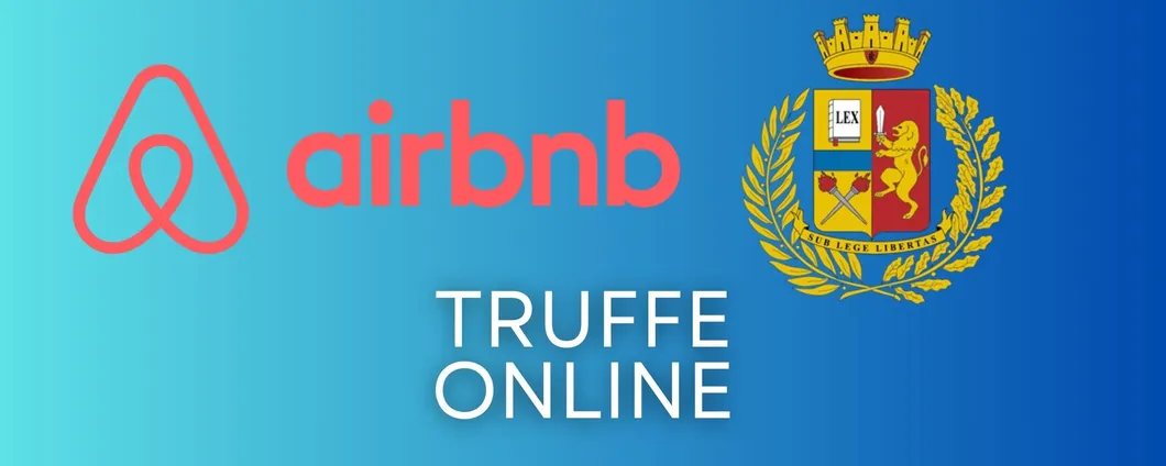Truffe online: Polizia e Airbnb in campo per vacanze sicure